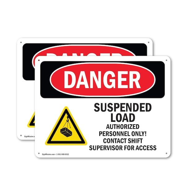 Signmission Suspended Load Authorized Personnel Only Danger Sign, Plastic, 10in W x 7in L, 2PK OS-2PACK-DS-P-710-L-1783 - main